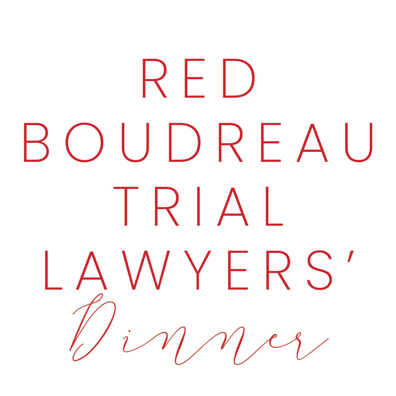 40th Annual Red Boudreau Trial Lawyers' Dinner