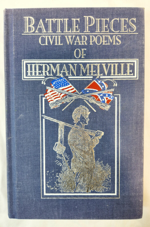 Battle Pieces: Civil War Poems of Herman Melville (Book, HB) - Father ...