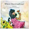 Where Does God Live? (Book, HB)