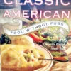 Classic American Food Without Fuss (Book, HB)
