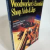 Woodworker's Essential Shop Aids and Jigs (Book, PB)