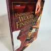 Understanding Wood Finishing (Book, PB)