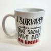 Funny Mug: I Survived Another Meeting - Image 2