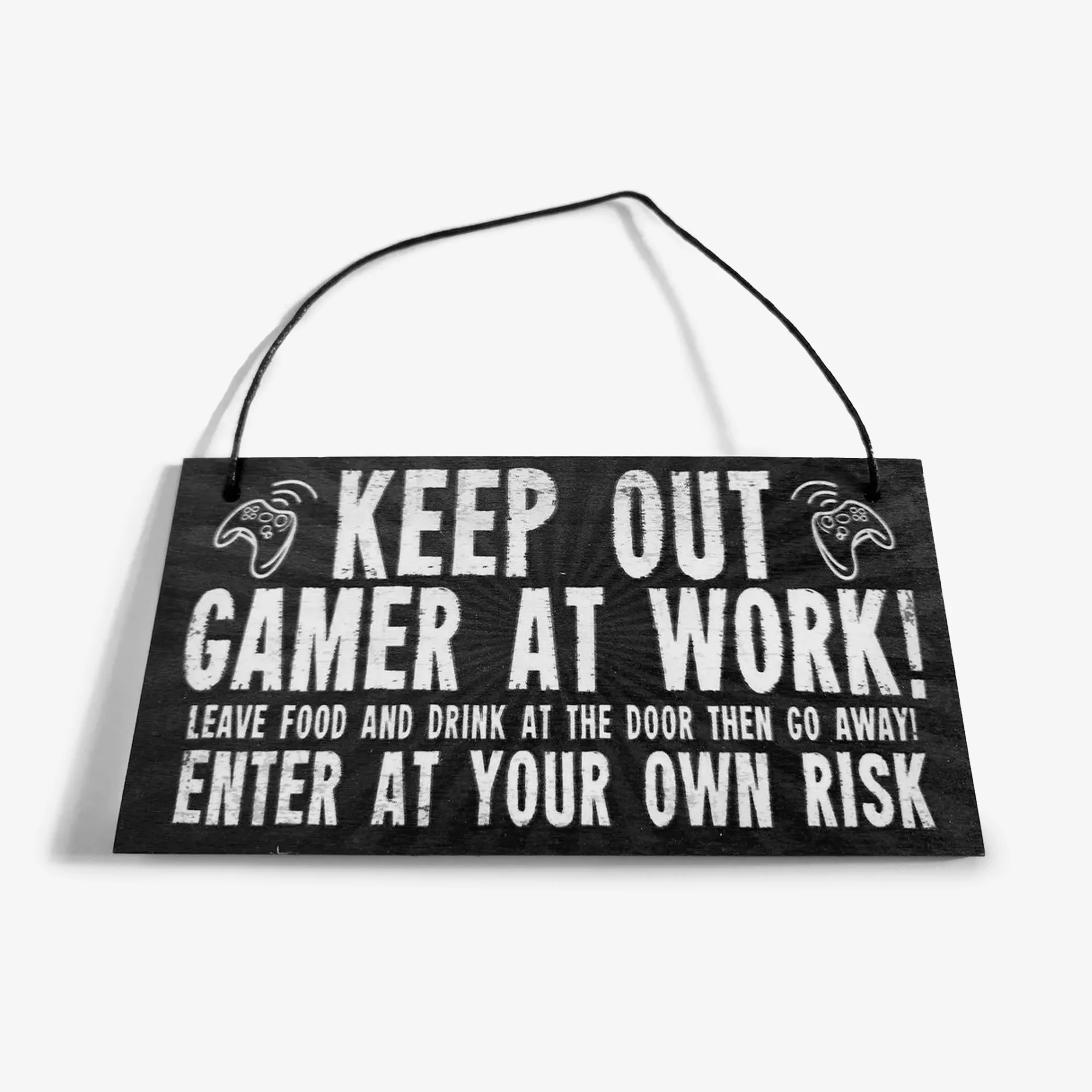 Gamer At Work Door Sign
