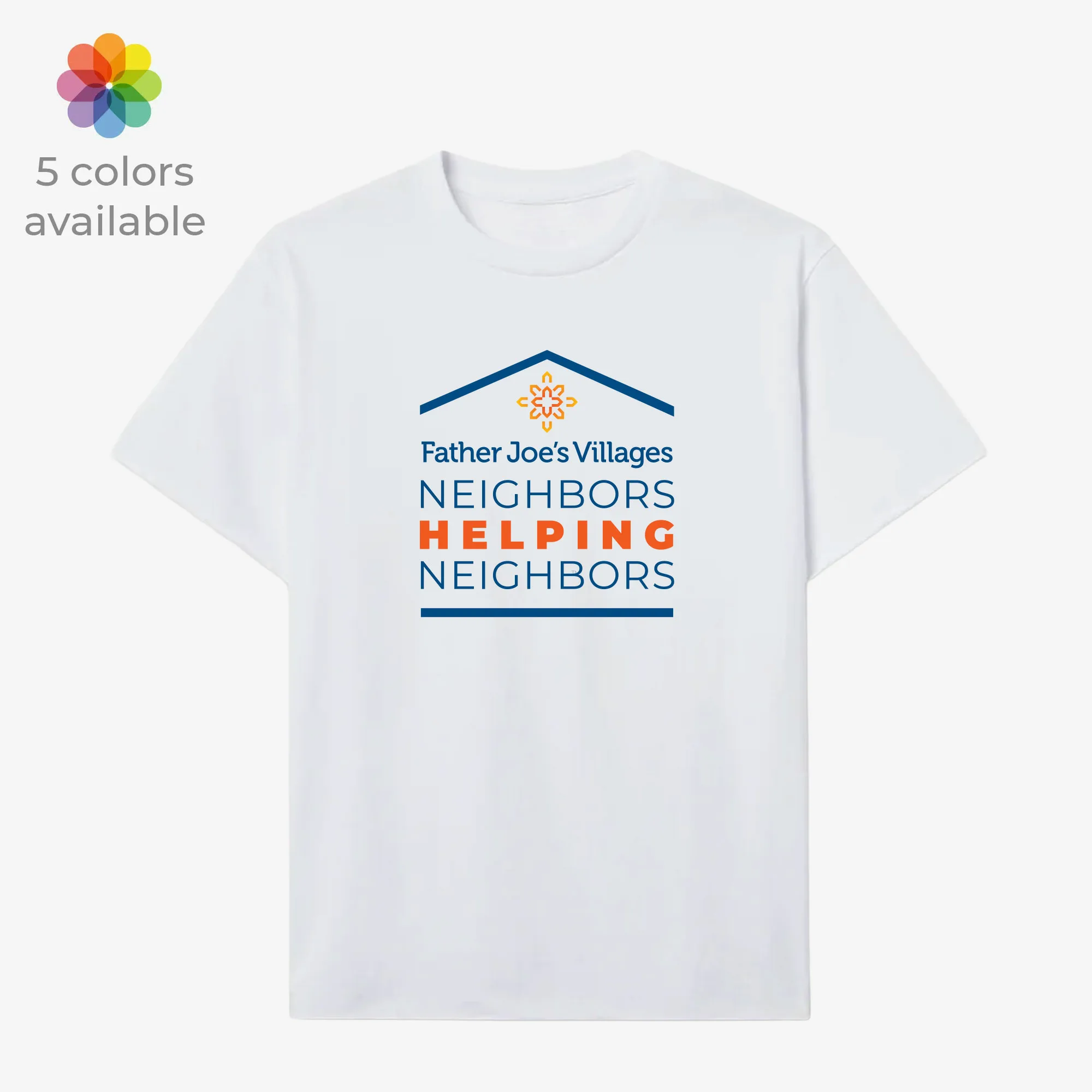 Neighbors Helping Neighbors Logo T-shirt, 5 color options