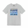 FJV75 Freestyle "Hope Lives Here" T-Shirt - Image 7