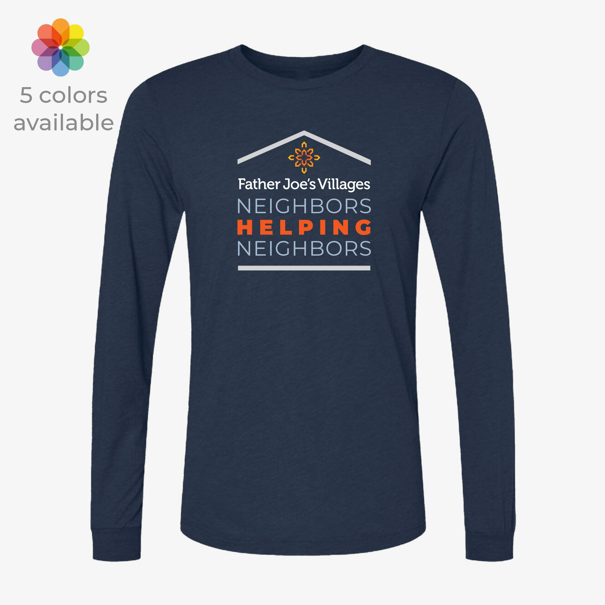 Neighbors Helping Neighbors Long Sleeve Tee - Father Joes Villages