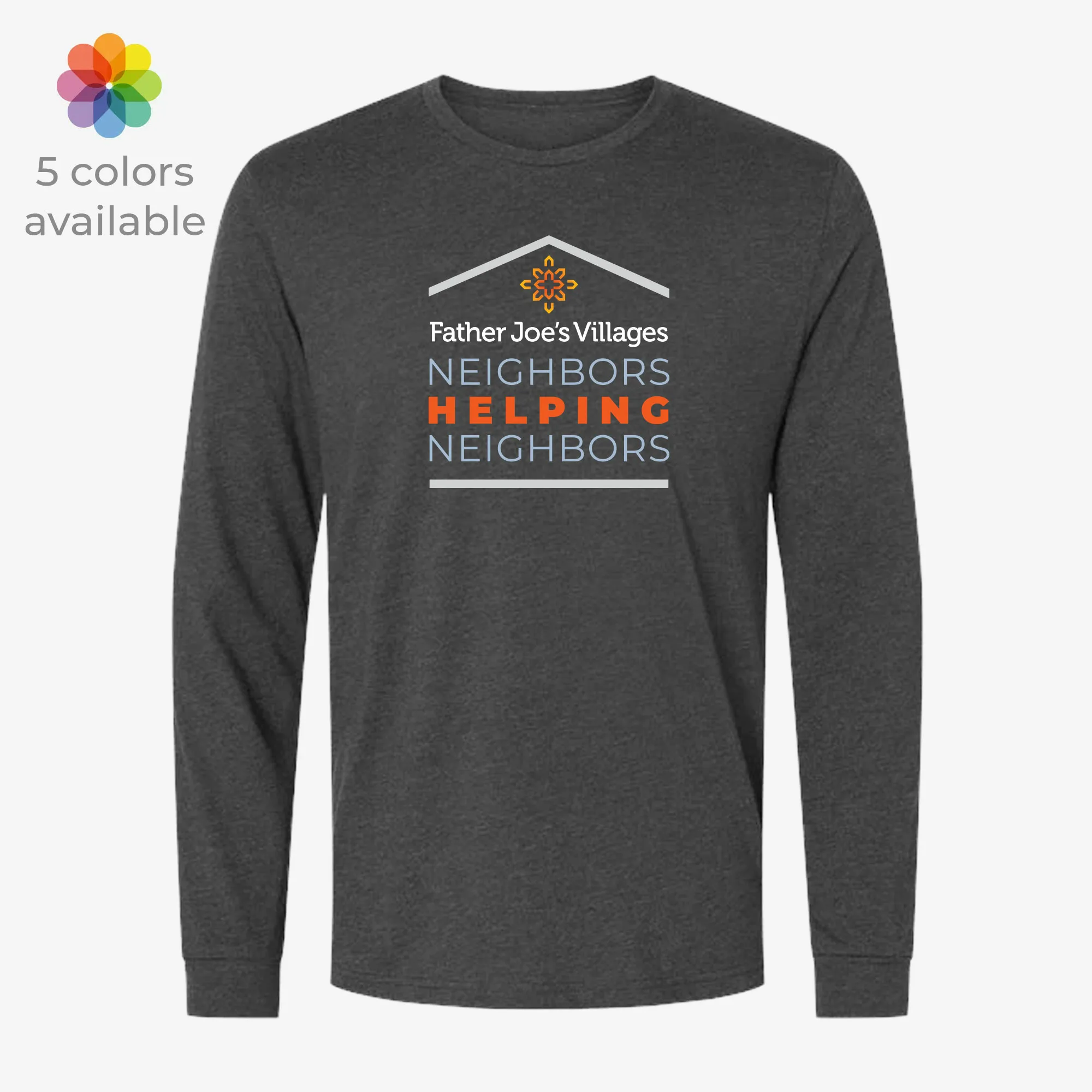 Neighbors Helping Neighbors Long Sleeve Tee