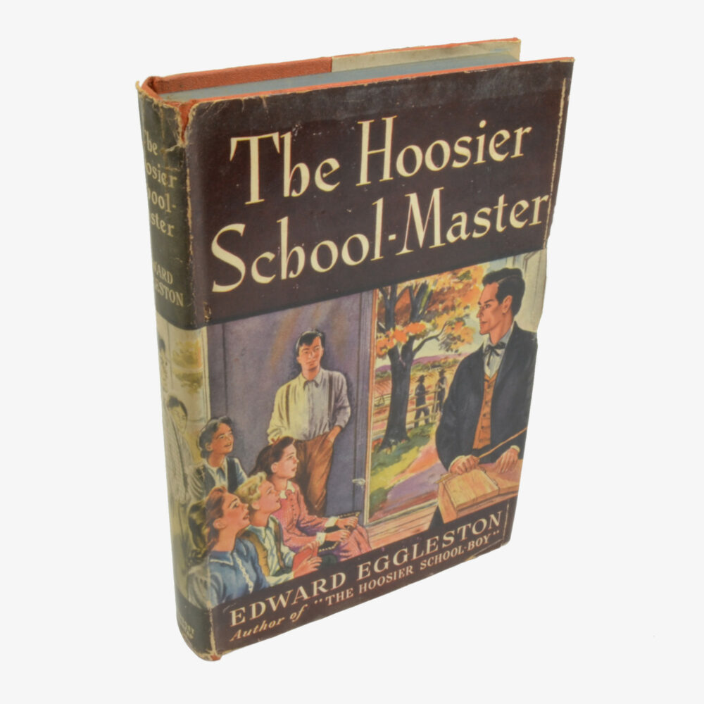 The Hoosier School-Master